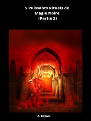 cover image of 5 Rituels Puissants de Magie Noire